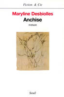 Anchise - Prix Femina 1999