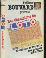 Les champions du Loto, dix millions de Français aux trousses d'Ali Baba