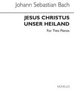 Jesus Christus Unser Heiland (Walter Emery)