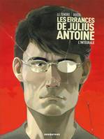 Intégrale Tomes 01 à 03, Les Errances de Julius Antoine -  Intégrale Tomes 01 à 03, l'intégrale