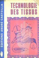 Technologie des tissus, aide-mémoire