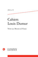 Cahiers Louis Dumur, Vivre au Mercure de France