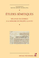 Études sémitiques, Mélanges rassemblés à la mémoire de Philippe Cassuto