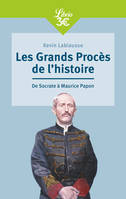 Les Grands Procès de l'Histoire, De Socrate à Maurice Papon