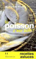 Le poisson, c'est bon