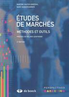 Études de marchés, méthodes et outils