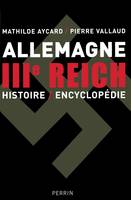 Allemagne, IIIe Reich, histoire-encyclopédie