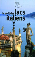 Le goût des lacs italiens