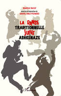 La danse traditionnelle juive ashkénaze