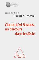 Claude Lévi-Strauss, un parcours dans le siècle, Travaux du Collège de France