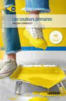 Mondes en VF - Les couleurs primaires  - Niv. A2 - Livre + MP3