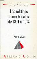 Les relations internationales de 1871-1914