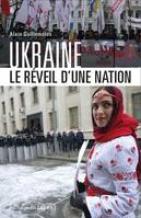 Ukraine - Le réveil d'une nation 2ed