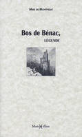 Bos de Bénac, légende bigourdane