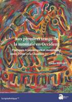 Aux premiers temps de la monnaie en Occident, Pratiques économiques et monétaires entre l'èbre et la charente, ve-ier s. a.c.