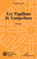 Les Papillons de Lampedusa, Les Papillons de Lampedusa