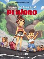 Pi’ihoro - Les aventures de Tivai & Here tome 1