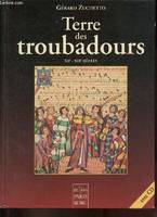 Terre des troubadours, Xiie - xiiie siècles