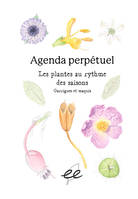 Agenda perpétuel Les plantes au rythme des saisons, Garrigues et maquis