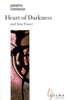 Heart of darkness, and Amy Foster