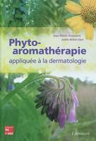 Phyto-aromathérapie appliquée à la dermatologie