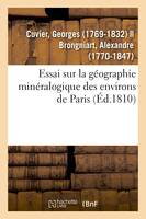 Essai sur la géographie minéralogique des environs de Paris