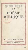 La poésie biblique, Introduction à la poésie biblique et trente chants de circonstance