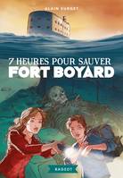 6, 7 heures pour sauver Fort Boyard