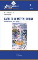 L'Asie et le Moyen-Orient, Quelles relations au XXIe siècle ?