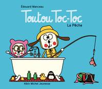 Toutou Toc-Toc - La Pêche, La pêche