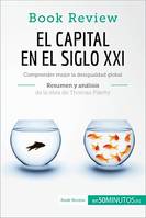 El capital en el siglo XXI de Thomas Piketty (Análisis de la obra), Comprender mejor la desigualdad global