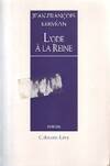 L'Ode à la reine, roman