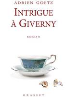 Intrigue à Giverny, roman