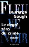 Le dégré zéro du crime