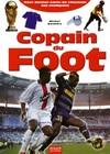 COPAIN DU FOOT, pour donner envie de chausser ses crampons