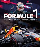 Formule 1 , incroyables pilotes, incroyables destins