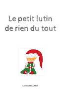 Le petit lutin de rien du tout