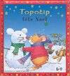 Les histoires de Topotip le souriceau, Topotip fête Noël