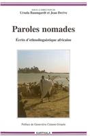 Paroles nomades - écrits d'ethnolinguistique africaine, écrits d'ethnolinguistique africaine