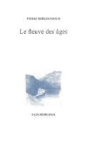 FLEUVE DES AGES (LE)