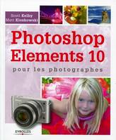 Photoshop Elements 10 pour les photographes
