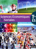 Sciences Economiques & Sociales Term ES spécifique 2012 grand format, enseignement spécifique