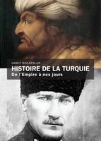 Histoire de la Turquie, De l'Empire Ottoman à nos jours