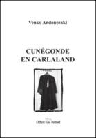 Cunégonde en Carlaland