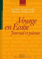 Voyage en Écosse, Journal et poèmes