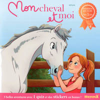 Mes premières lectures, 4, Mon cheval et moi - tome 4