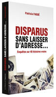 Disparus sans laisser d'adresse