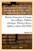 Poésies françaises, distribuées et annotées à l'usage des collèges. Édition classique