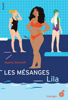 Les Mésanges. Lila