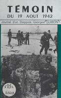 Témoin du 19 août 1942, Journal d'un Dieppois